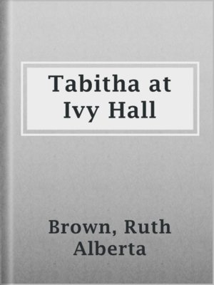 cover image of Tabitha at Ivy Hall